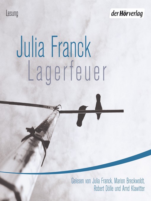 Title details for Lagerfeuer by Julia Franck - Available